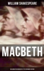 Image for Macbeth (Including The Biography of the Infamous Author)