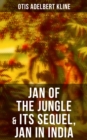 Image for JAN OF THE JUNGLE &amp; Its Sequel, Jan in India