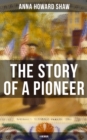 Image for Story of a Pioneer (A Memoir)