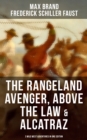 Image for Rangeland Avenger, Above the Law &amp; Alcatraz (3 Wild West Adventures in One Edition)