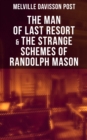 Image for Man of Last Resort &amp; The Strange Schemes of Randolph Mason
