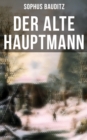 Image for Der alte Hauptmann