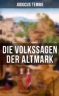 Image for Die Volkssagen Der Altmark
