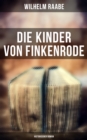 Image for Die Kinder Von Finkenrode: Historischer Roman