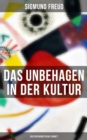 Image for Das Unbehagen in Der Kultur: Kulturtheoretische Schrift