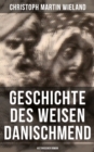 Image for Geschichte Des Weisen Danischmend: Historischer Roman