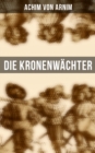 Image for Die Kronenwächter