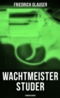 Image for Wachtmeister Studer: Kriminalroman