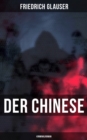 Image for Der Chinese: Kriminalroman