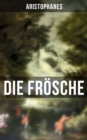 Image for Aristophanes: Die Frosche