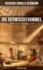 Image for Die Derwischtrommel: Historischer Roman
