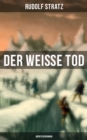 Image for Der weiße Tod: Abenteuerroman