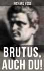 Image for Brutus, Auch Du!
