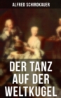 Image for Der Tanz Auf Der Weltkugel