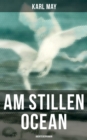 Image for Am Stillen Ocean: Abenteuerroman
