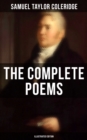 Image for Complete Poems of Samuel Taylor Coleridge (Illustrated Edition)