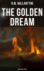 Image for Golden Dream (A Western Classic)