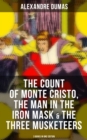 Image for Count of Monte Cristo, The Man in the Iron Mask &amp; The Three Musketeers (3 Books in One Edition)