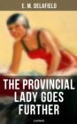 Image for THE PROVINCIAL LADY GOES FURTHER (ILLUSTRATED)