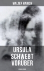 Image for Ursula schwebt vorüber (Kriminalroman)