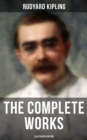 Image for Complete Works of Rudyard Kipling (Illustrated Edition)