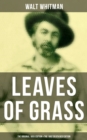 Image for LEAVES OF GRASS (The Original 1855 Edition &amp; The 1892 Death Bed Edition)