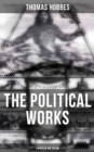 Image for Political Works of Thomas Hobbes (4 Books in One Edition)