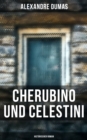 Image for Cherubino und Celestini: Historischer Roman