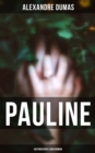 Image for Pauline: Historischer Liebesroman
