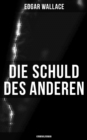Image for Die Schuld Des Anderen: Kriminalroman