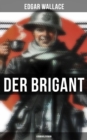 Image for Der Brigant: Kriminalroman