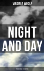 Image for NIGHT AND DAY (The Original 1919 Edition)