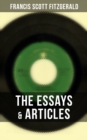 Image for Essays &amp; Articles of F. Scott Fitzgerald
