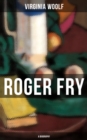 Image for ROGER FRY: A Biography