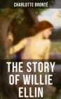 Image for THE STORY OF WILLIE ELLIN