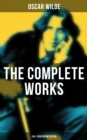 Image for Complete Works of Oscar Wilde: 150+ Titles in One Edition
