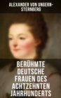 Image for Beruhmte Deutsche Frauen Des Achtzehnten Jahrhunderts