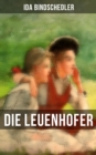 Image for Die Leuenhofer: Klassiker der Kinder- und Jugendliteratur