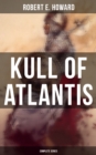 Image for KULL OF ATLANTIS - Complete Series