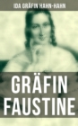 Image for Gräfin Faustine: Die Geschichte einer emanzipierten Grafin