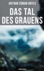 Image for Das Tal des Grauens: Kriminalroman