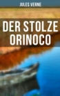 Image for Der stolze Orinoco