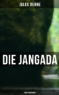 Image for Die Jangada: Abenteuerroman