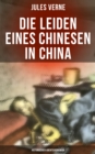Image for Die Leiden eines Chinesen in China: Historischer Abenteuerroman