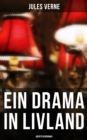 Image for Ein Drama in Livland: Abenteuerroman