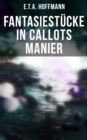 Image for Fantasiestücke in Callots Manier