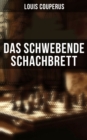 Image for Das schwebende Schachbrett