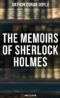 Image for Memoirs of Sherlock Holmes (Complete Edition)