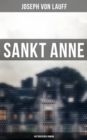 Image for Sankt Anne (Historischer Roman)