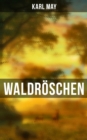 Image for Waldröschen